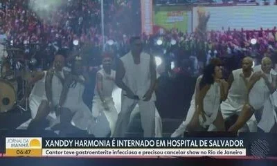 Xanddy Harmonia é internado às pressas em Salvador com gastroenterite infecciosa; show no Rio é cancelado