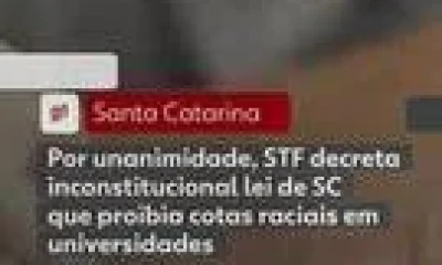 STF derruba por unanimidade lei de SC que proibia cotas raciais em universidades